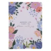 Wherever Life Plants You Bloom with Joy notebook for daily writing