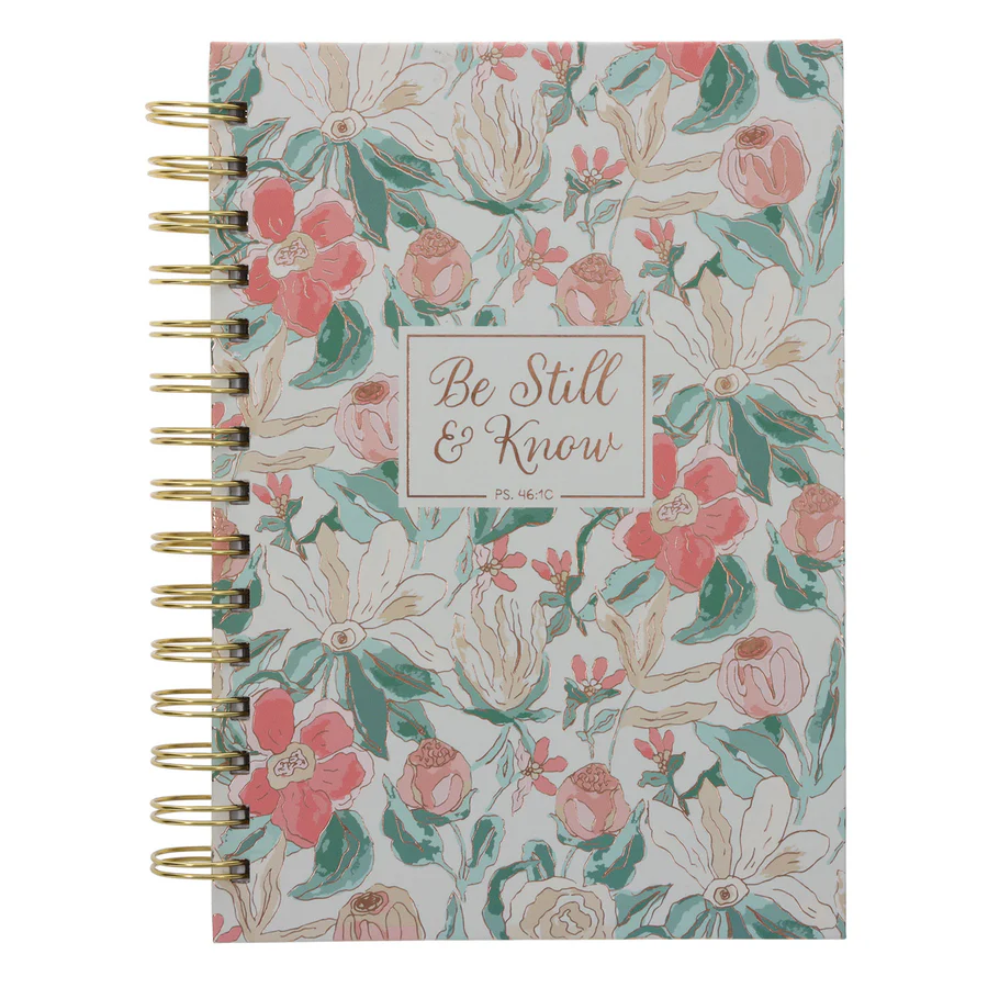 Be Still and Know floral hardcover wirebound journal for daily writing and reflection